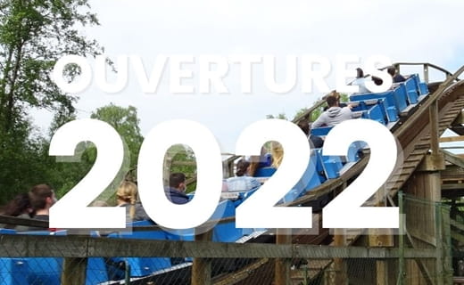 Date d'ouverture des parcs d'attractions en 2022 en France et en Belgique